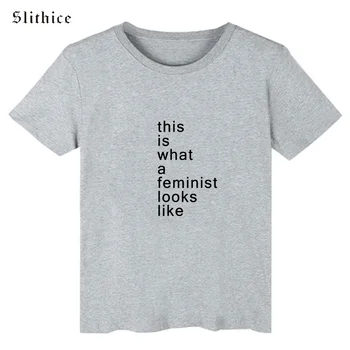 Feministički majice Slithice Ženska odjeća Evo kako izgleda feministkinja Хипстерская ljetna majica ženski top Vanjska odjeća