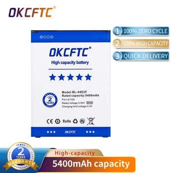 OKCFTC 5400 mah BL-44E1F Za LG V20 Baterija H915 H910 H990N US996 F800L mobitel Baterije bl 44e1f Ažuriranje bateria v20
