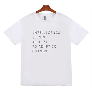 Inteligencija Je Sposobnost da se Prilagodi Da biste Promijenili Majicu Za Fizika Koder IT Računalni Program Haker Zabavna Pamučnim Poklon Majica